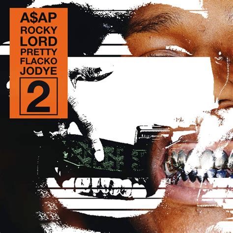 Asap Rocky Lord Pretty Flacko Jodye 2 Lpfj2 A$AP Rocky – Lord Pretty Flacko Jodye 2 (LPFJ2) Lyrics | Genius